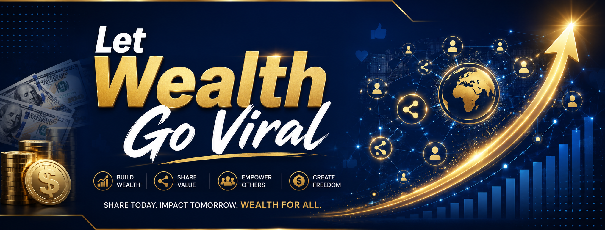 Let Wealth Go Viral